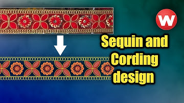 sequin and dori design | Wilcom 2006 Embroidery Designing Tutorial