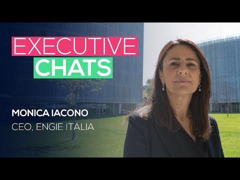 Executive Chat with Monica Iacono, CEO Engie Italia