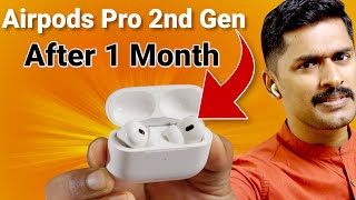 AirPods Pro 2nd gen After 1 Month review (Malayalam) | AirPods Pro 2 After 1 Month used review
