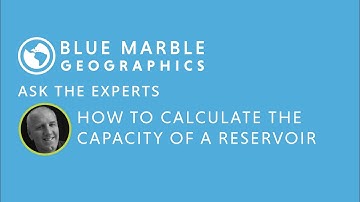 Ask the Experts: How to Calculate the Capacity of a Reservoir