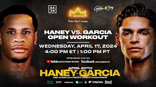 HANEY VS. GARCIA OPEN WORKOUT