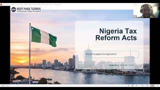 Nigeria Tax Reform  - Focused Insights & Applications