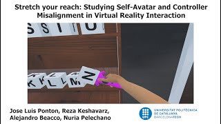 [CHI2024] Stretch your reach: Studying Self-Avatar and Controller Misalignment in VR Interaction