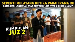 Juz 2 - KOMBINASI IRAMA QUR'AN merdu, Kumpulan Juz 2 irama Rost Jiharkah Ustadz Shidqi Abu Usamah