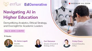 Webinar | Navigating AI in Higher Education: Demystifying Analytics, Ethical Strategy, and Oversight