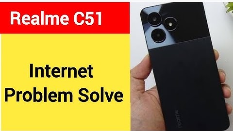 How to fix no network problem realme C51, internet problem solve kaise karen