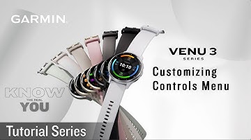 Tutorial - Venu 3: Customizing the Controls Menu