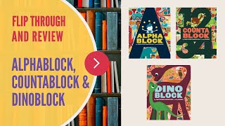 FLIP THROUGH AND REVIEW - AlphaBlock, CountaBlock, DinoBlock