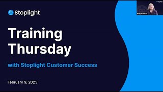 Stoplight Training for Workspace Administrators (Feb 2023)