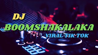 DJ BOOM SHAKA LAKA TAKARAJAY AWP MENGKANE VIRAL TIK TOK