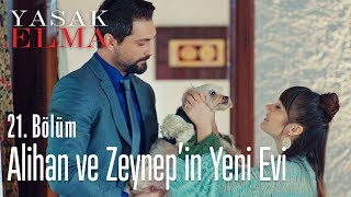 Alihan ve Zeynep'in yeni evi - Yasak Elma 21. Bölüm