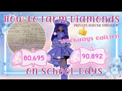 How to Farm Diamonds on School Days 💎💎 // Weekdays Edition