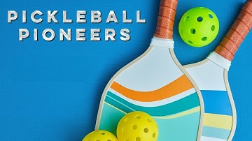 Pickleball Pioneers - Trailer
