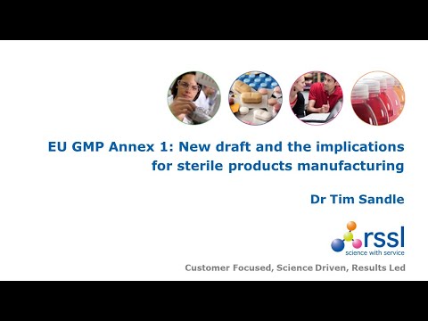 Webinar - EU GMP Annex 1 Update: Implications for Sterile Products Manufacture