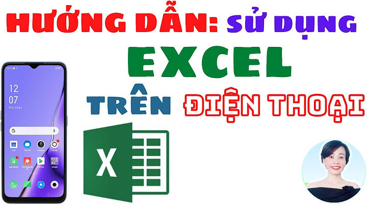 Cách in Excel trên điện thoại