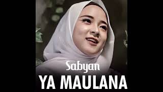 Download Lagu YA MAULANA SABYAN MP3 Download Lagu YA MAULANA SABYAN MP3