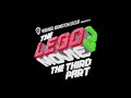 The lego movie 3 the third part  songs from the trailers and tv spots