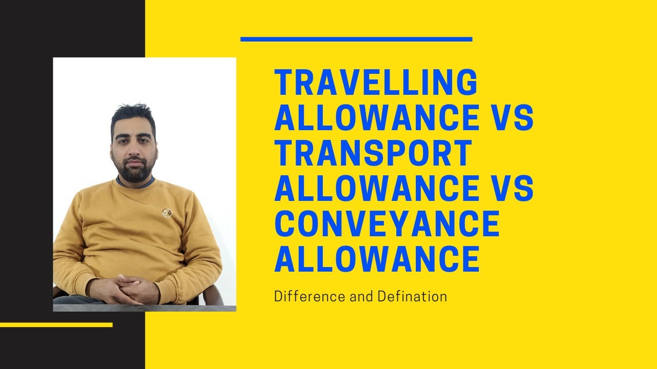 transport vs travel allowance