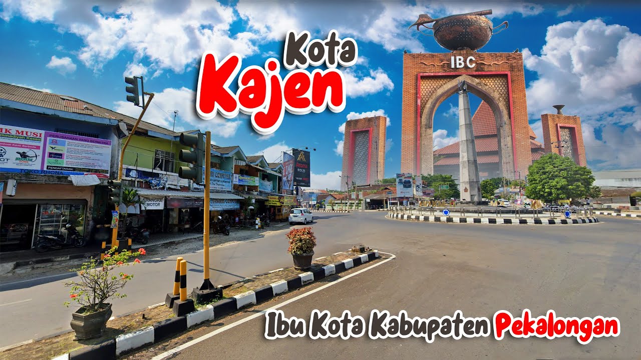 KOTA KAJEN | IBU KOTA KABUPATEN PEKALONGAN JAWA TENGAH