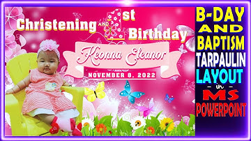 HOW TO MAKE BIRTHDAY & CHRISTENING TARPAULIN LAYOUT AND DESIGN IN MS POWERPOINT