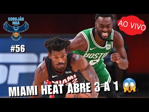 NBA AO VIVO – Miami Heat abre 3 a 1 no Boston Celtics: CORUJÃO NBA #56 (24/9)