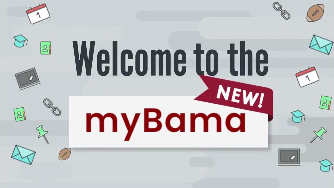 Meet the new myBama! YouTube