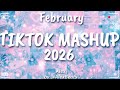 New Tiktok Mashups February 👌🥰 2026*Not Clean*✅