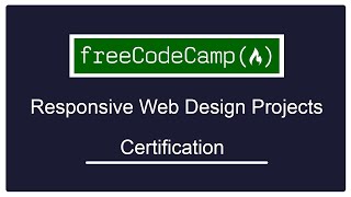 freeCodeCamp - Responsive Web Design Projects Completely fulfill - Gain Certification