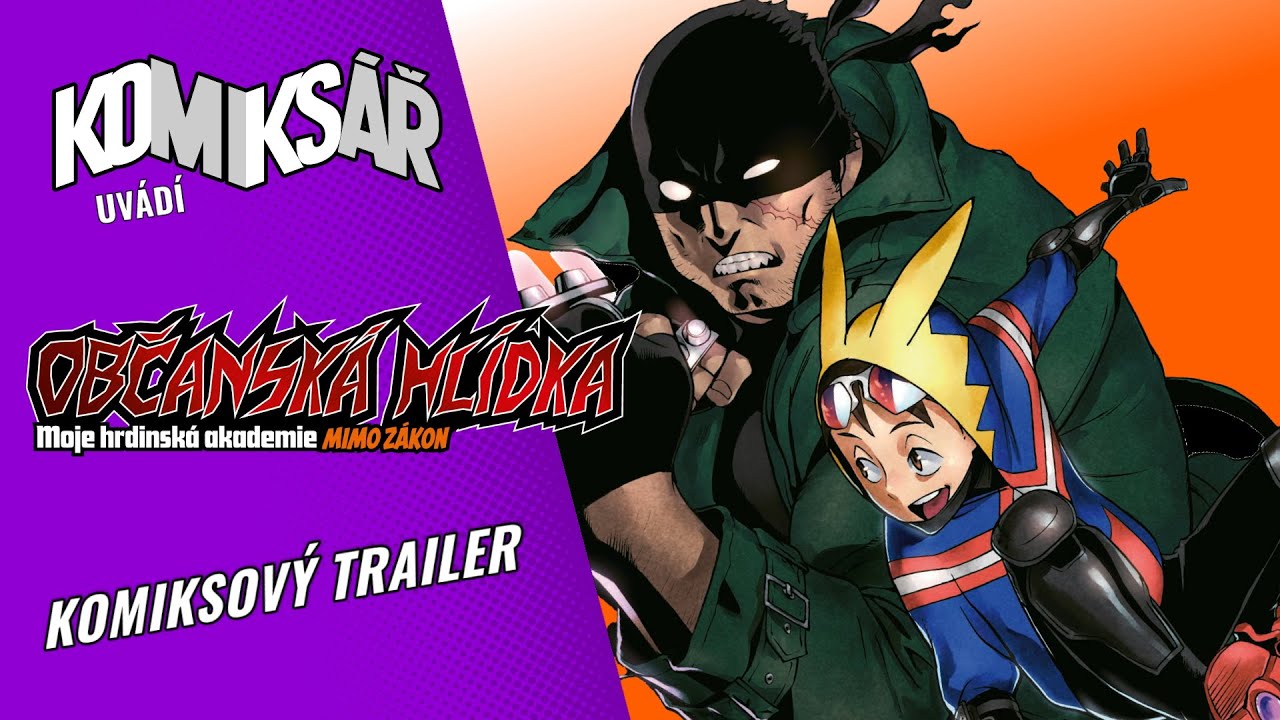OBČANSKÁ HLÍDKA - Moje hrdinská akademie - Komiksový trailer