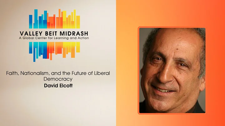 Faith, Nationalism, and the Future of Liberal Democracy