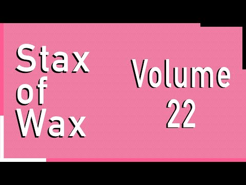 Stax of Wax Vol. 22 (Fiddlehead, The Flaming Lips, Flying
