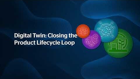 [Atos Tech Days] Digital Twin: closing the product lifecycle loop