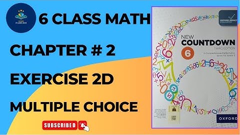 Countdown 6 Exercise 2D Multiple Choice Question 2 | Class 6th math | MCQ