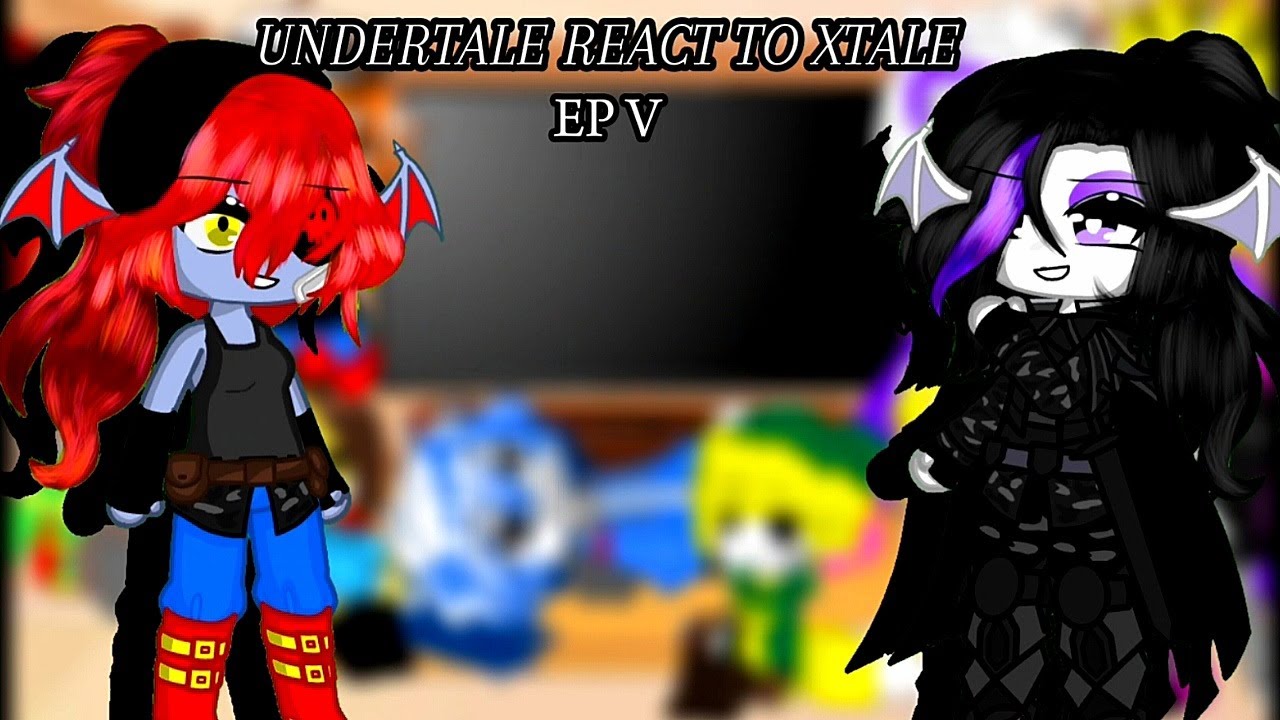 Undertale React To Xtale V | Gacha Club