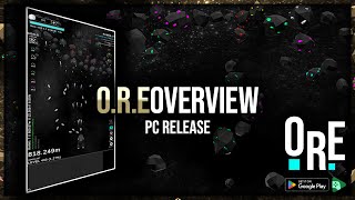 O.R.E - Mining Simulator - PC Release & Overview