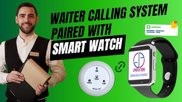 Wireless Waiter Calling System + Smart Watch | Powerful Duo for Faster Response Time