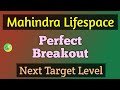 Mahindra Lifespace Share Latest News | Mahindra Lifespace Share Analysis | Mahindra Lifespace Target