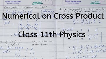 Numerical on Cross Product | Chapter 3 | Motion in a Plane | Class 11 Physics