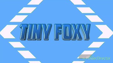Tiny Foxy || 2D Intro || Made on Android || Latest of the Best? 6 likes?