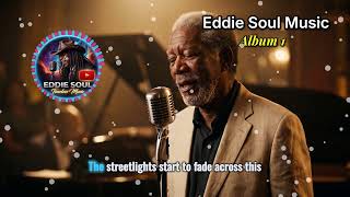 Eddie Soul Music Full Album Vol. 1 ( NoAds )