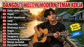 DEBU DEBU JALANAN - HUJAN - TABIR KEPALSUAN - JANJI - SHARMILA - RINDUNYA HATIKU - ANGIN - TRAUMA