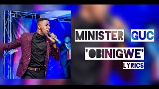 OBINIGWE - Minister GUC [ Lyrics Video ]