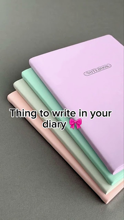 thing to write in your diary part-1 #aesthetic #advice #viral #tips #notebook #fyp