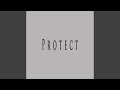 Protect (feat. Jode Beat)