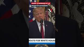 Trump Claims Xi Jinping Praised US Economic Success, Calls Europe A Mess | VERTEX