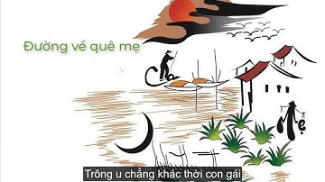 Đường về quê mẹ (Đoàn Văn Cừ) - Ngữ văn 8 Cánh Diều