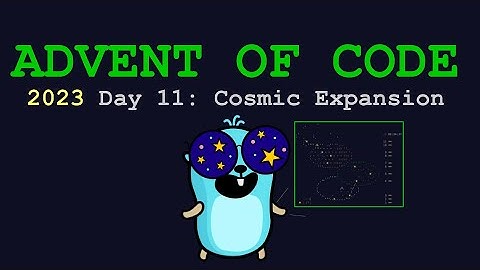 Golang | Advent Of Code 2023 | Day 11