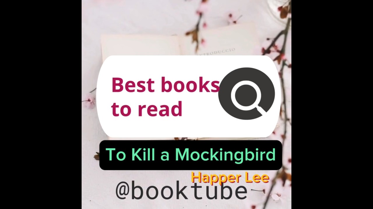 Best books to read: To Kill a Mockingbird 