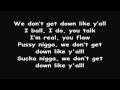 T.I. feat. B.o.B. - We Don't Get Down Like Y'all ( Lyrics on Screen )