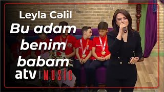 Leyla Cəlil - Bu adam benim babam Resimi